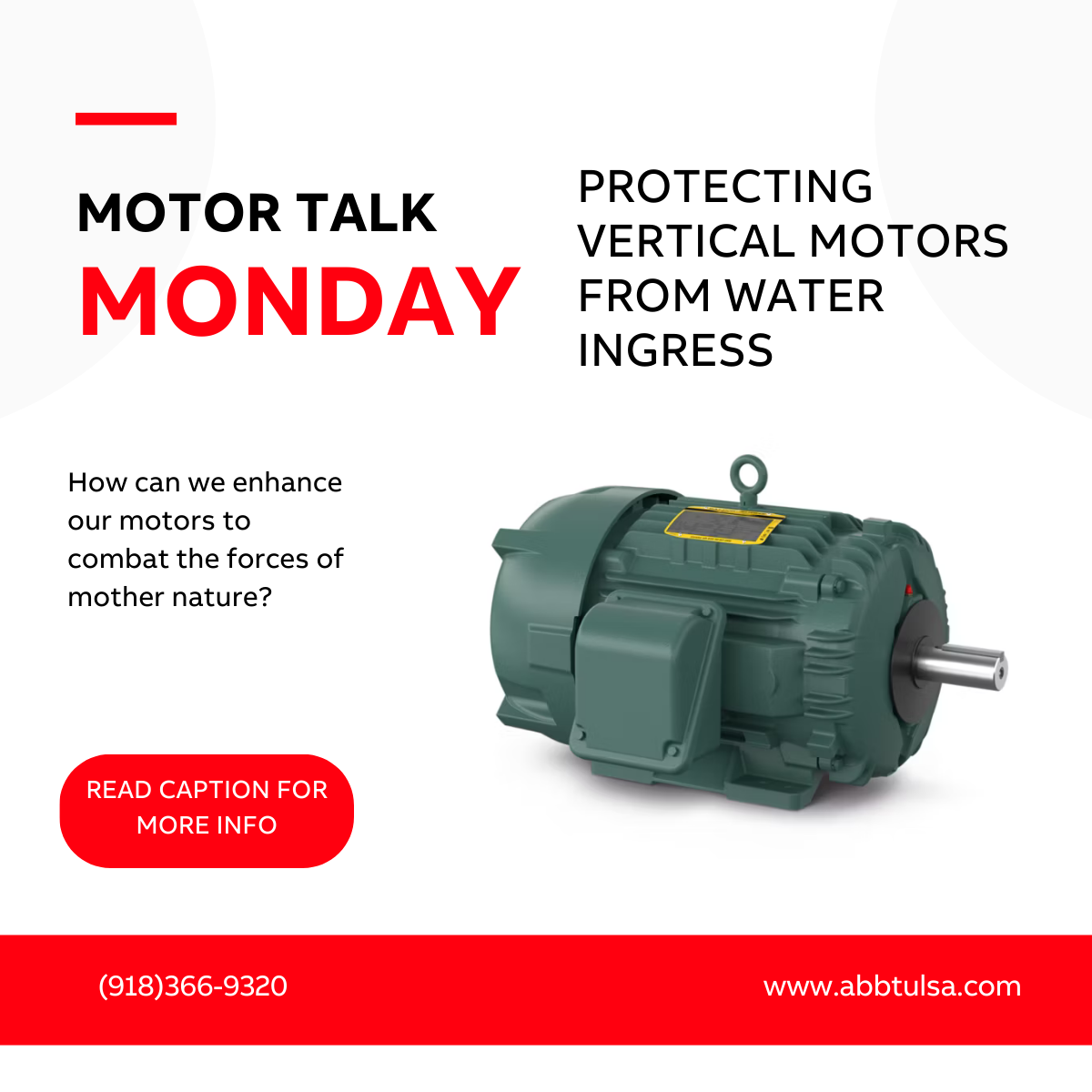 Motor Talk Monday – Protecting Vertical Motors from Water Ingress