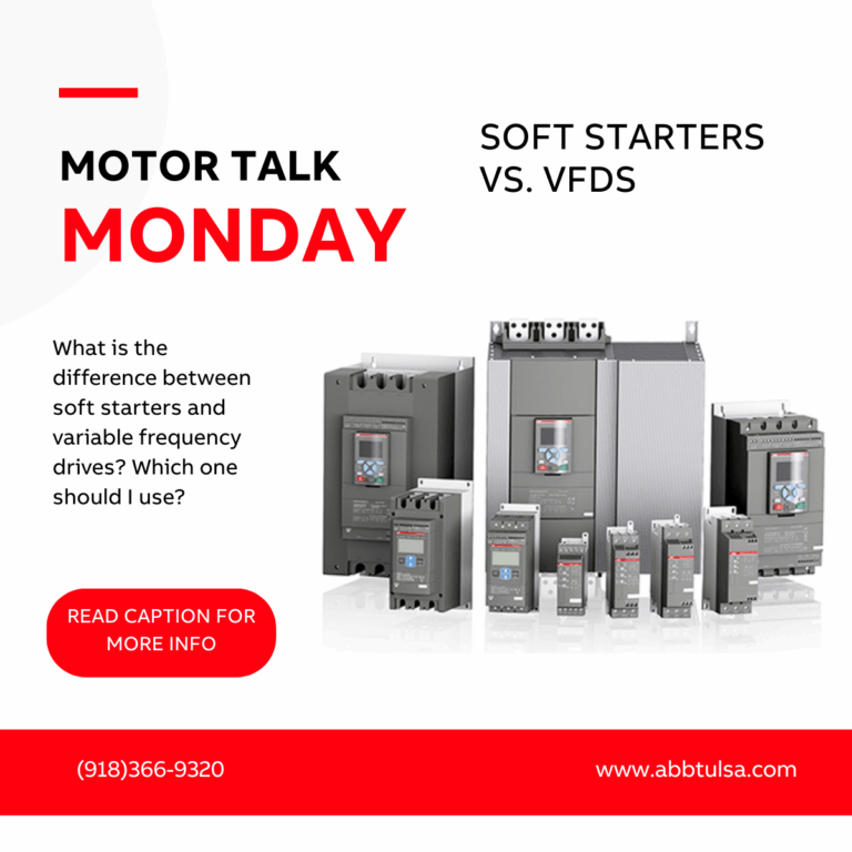 Motor Talk Monday – Soft Starters vs. VFDs
