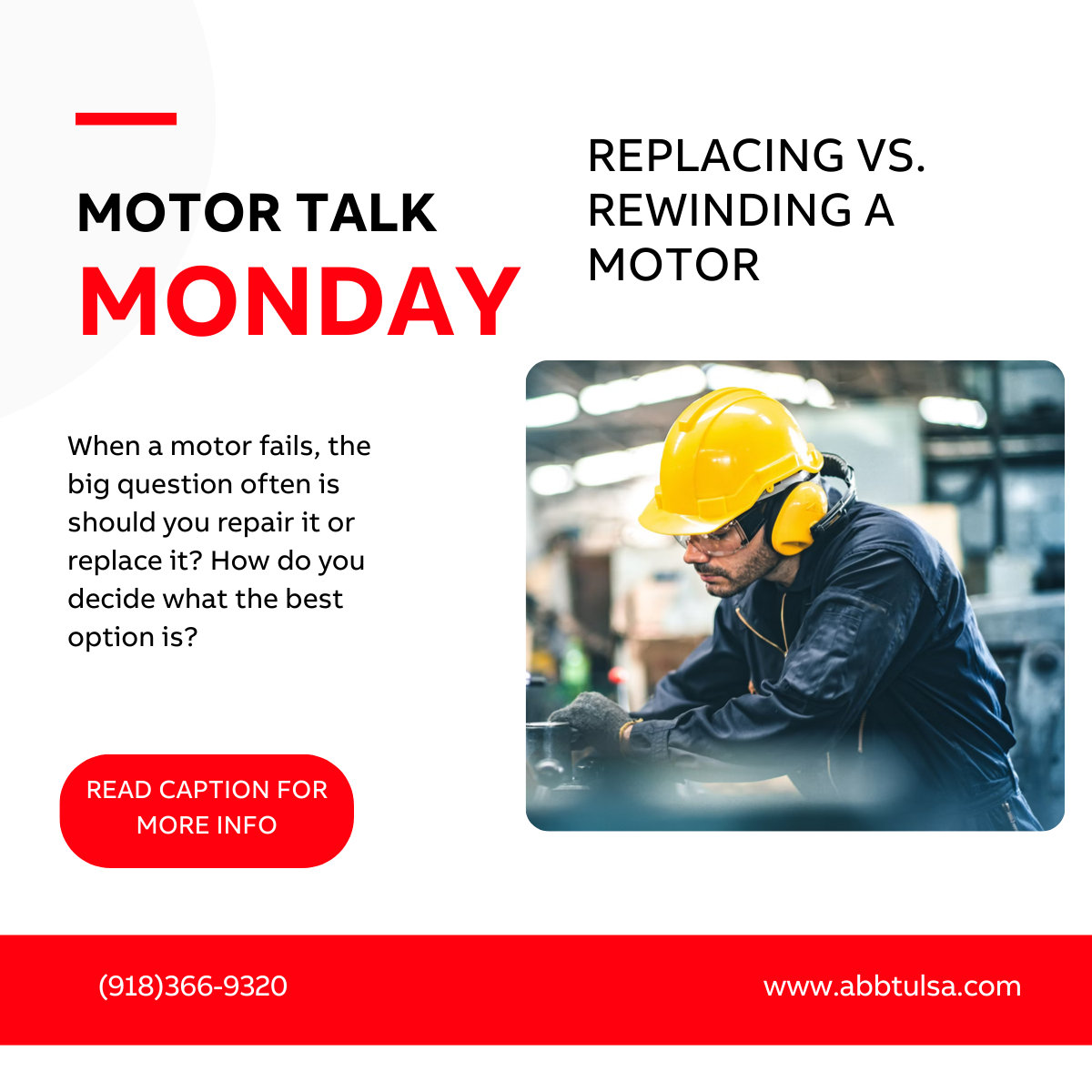 Motor Talk Monday – Replacing vs. Rewinding a Motor