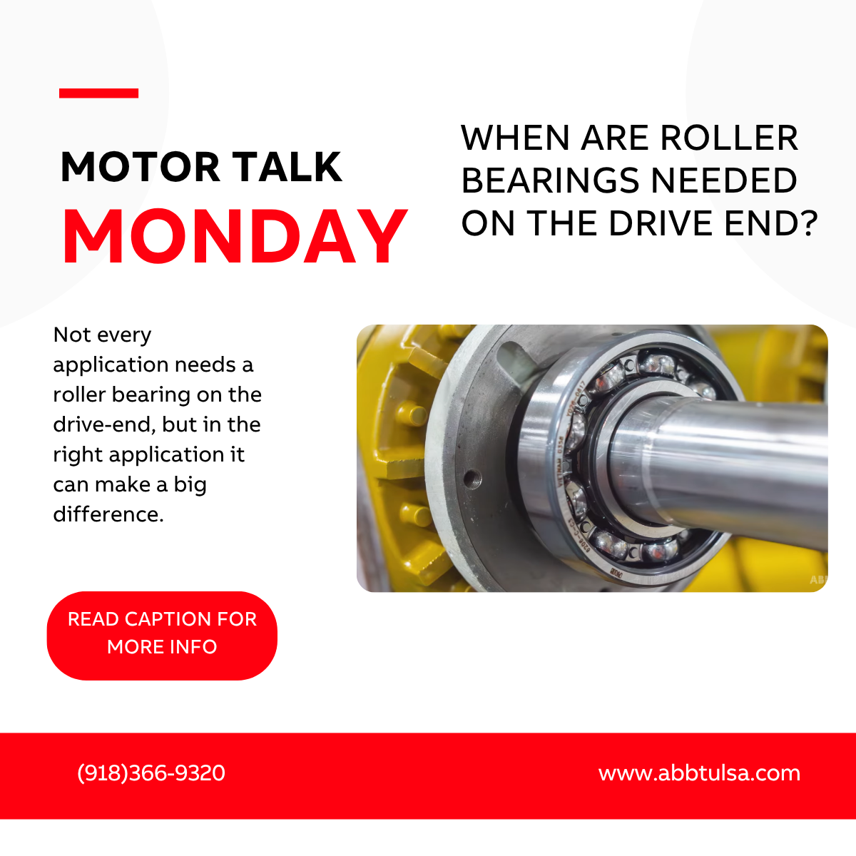 Motor Talk Monday – When Are Roller Bearings Needed on the Drive End?